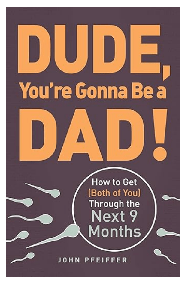 Dude, You're Gonna Be a Dad! - Used-Books & DVDs-Birth Supplies Canada