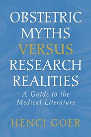 Obstetric Myths Versus Research Realities - Used-Books & DVDs-Birth Supplies Canada